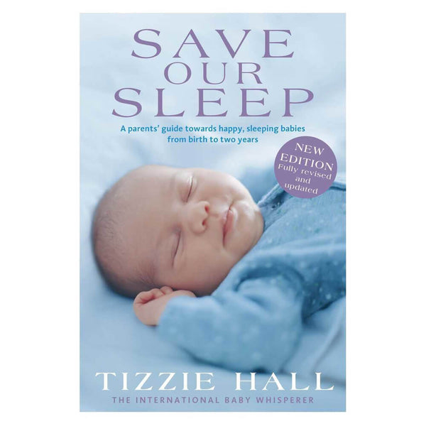 Save Our Sleep New Edition Baby Village